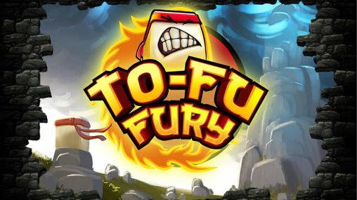 download To-Fu: Fury apk